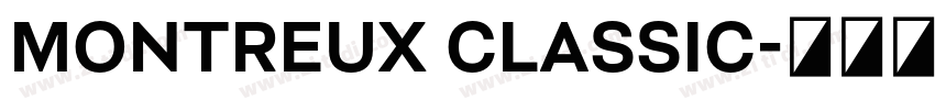 Montreux Classic字体转换